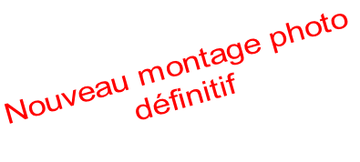 Nouveau montage photo définitif