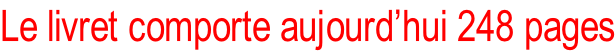 Le livret comporte aujourd’hui 248 pages